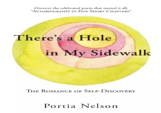 DOWNLOAD PDF There's a Hole in My Sidewalk: The Romance of Self-Discovery