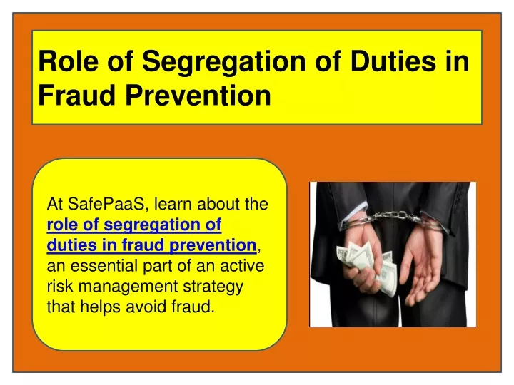 role of segregation of duties in fraud prevention