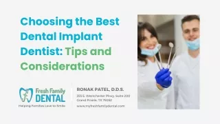 Choosing the Best Dental Implant Dentist: Tips and Considerations