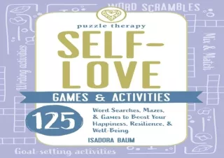 DOWNLOAD PDF Self-Love Games & Activities: 125 Word Searches, Mazes, & Games to