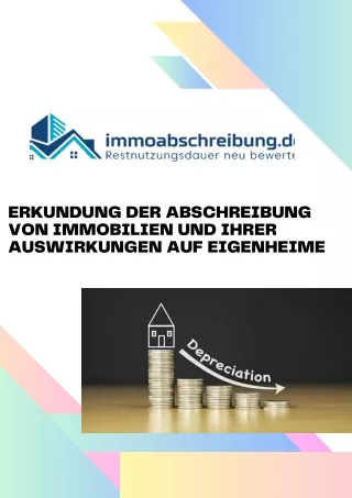 Erkundung der Abschreibung von Immobilien und ihrer Auswirkungen auf Eigenheime