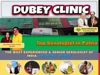 World Top-Rated Sexologist in Patna- Dr. Sunil Dubey