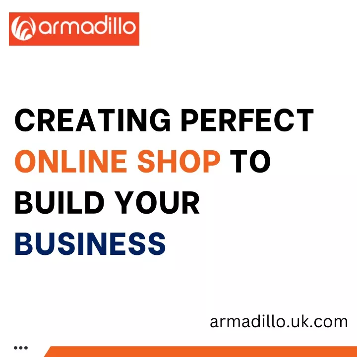 creating perfect online shop to build your