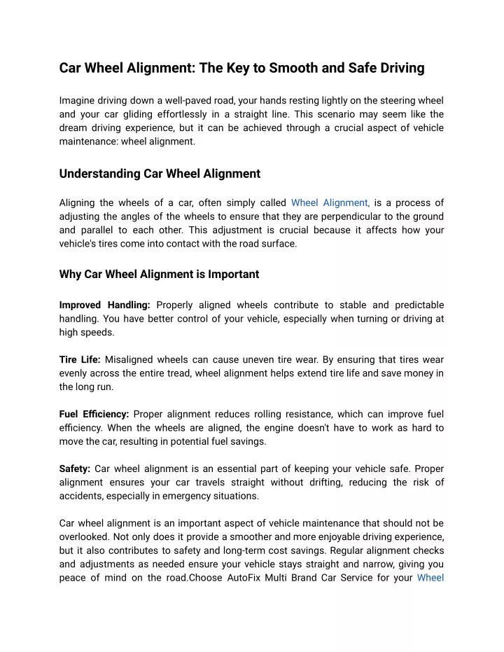 car wheel alignment the key to smooth and safe