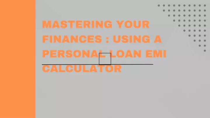 mastering your finances using a personal loan