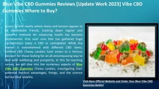 Blue Vibe CBD Gummies Reviews 11