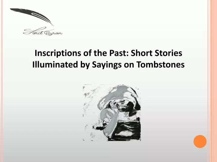 inscriptions of the past short stories