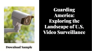 U.S. Video Surveillance Market is projected to reach $23.60 billion by 2027