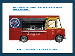 Why Invest in Custom Food Trucks from Texas Manufacturers
