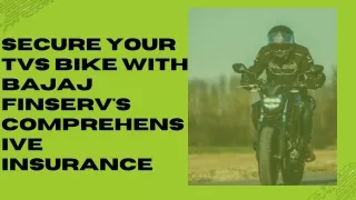 Secure Your TVS Bike with Bajaj Finserv's Comprehensive Insurance