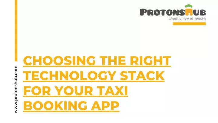 choosing the right technology stack for your taxi