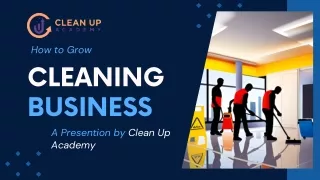 How to Grow Cleaning Business