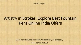 Artistry in Strokes Explore Best Fountain Pens Online India Offers