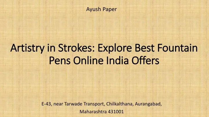 artistry in strokes explore best fountain pens online india offers