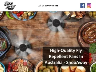 High-Quality Fly Repellent Fans In Australia – ShooAway