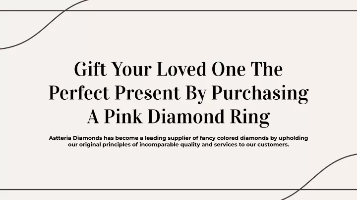 gift your loved one the perfect present