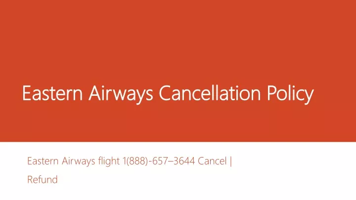 eastern airways cancellation policy