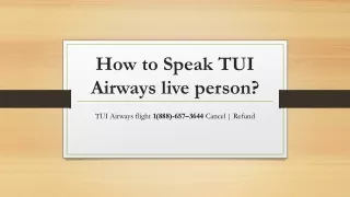 How to Speak TUI Airways live person