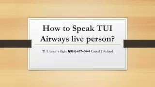 how to speak tui airways live person