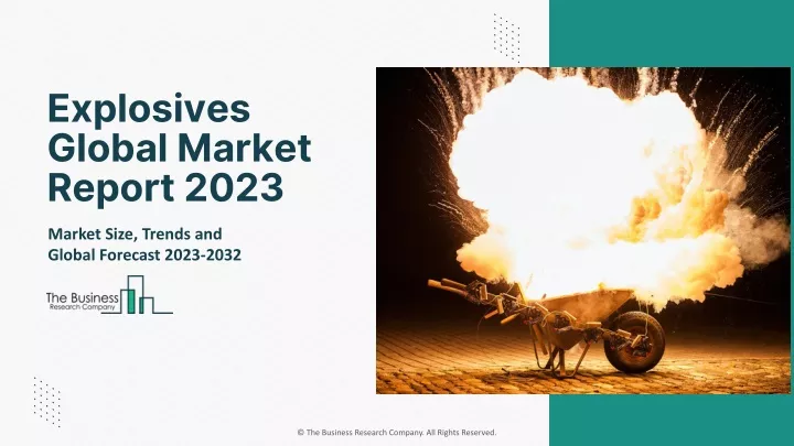 explosives global market report 2023