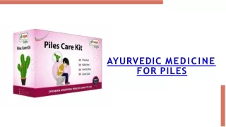 AYURVEDIC MEDICINE  FOR PILES TREATMENT