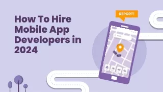 How To Hire Mobile App Developers in 2024