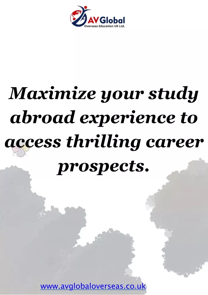maximize your study abroad experience to access