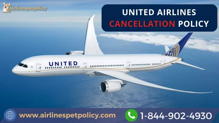 united airlines cancellation policy