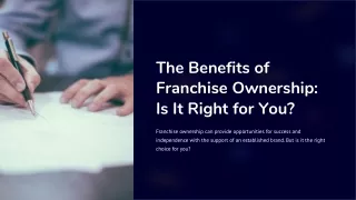 The Benefits of Franchise Ownership: Is It Right for You?