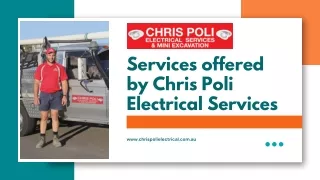 Services offered by Chris Poli Electrical Services