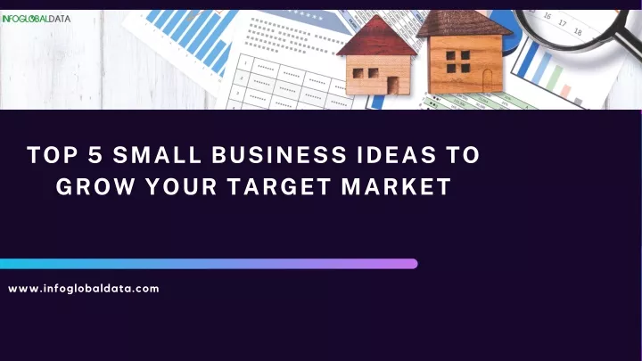 top 5 small business ideas to grow your target