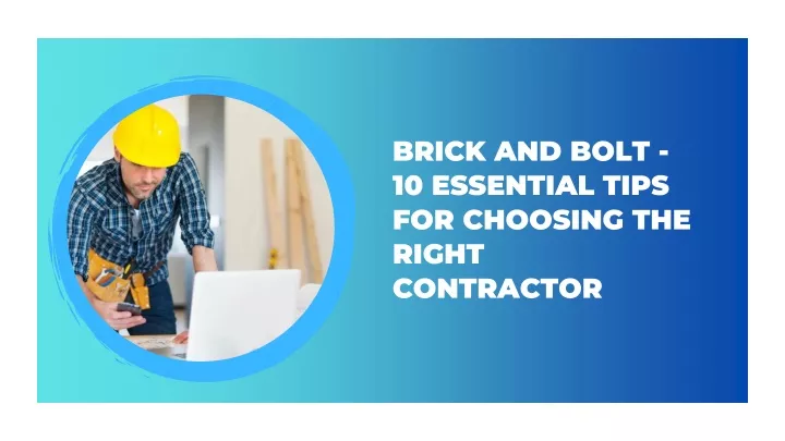 brick and bolt 10 essential tips for choosing