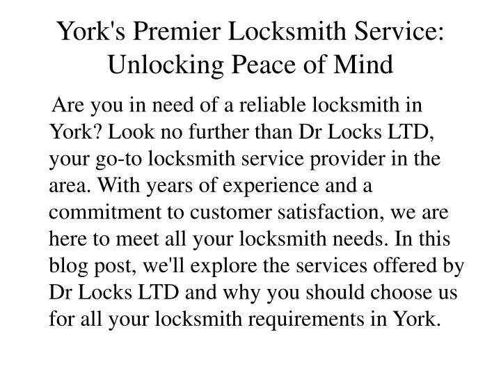 york s premier locksmith service unlocking peace of mind