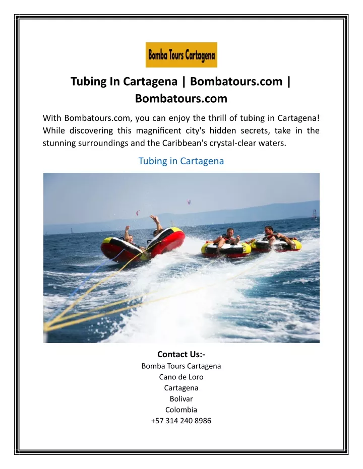 tubing in cartagena bombatours com bombatours com