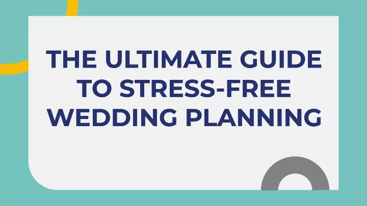 the ultimate guide to stress free wedding