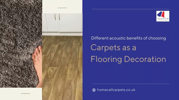 different acoustic benefits of choosing carpets