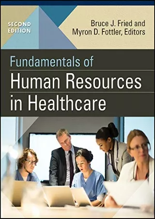 DOWNLOAD/PDF Fundamentals of Human Resources in Healthcare, Second Edition (Gateway to