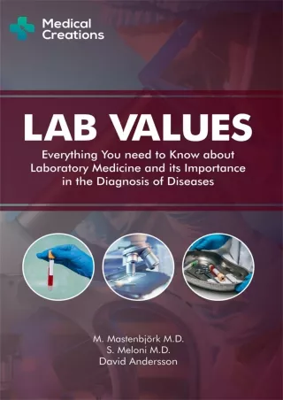 Download Book [PDF] Lab Values: Everything You Need to Know about Laboratory Medicine and its