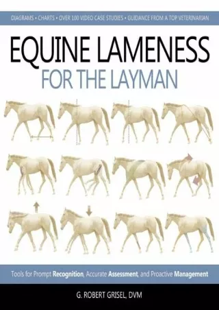 READ [PDF] Equine Lameness for the Layman: Tools for Prompt Recognition, Accurate