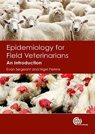 Read ebook [PDF] Epidemiology for Field Veterinarians: An Introduction