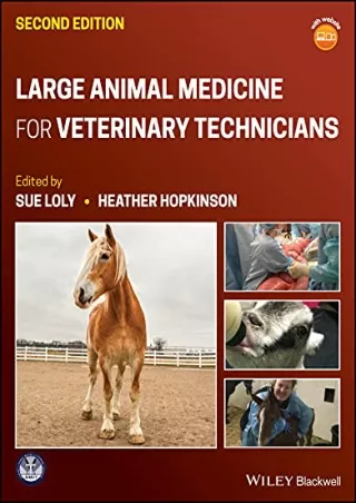 [PDF READ ONLINE] Large Animal Medicine for Veterinary Technicians