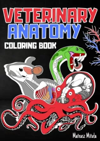 PDF/READ Veterinary Anatomy Coloring Book: Animal Anatomy and Physiology