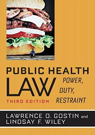 [PDF READ ONLINE] Public Health Law: Power, Duty, Restraint