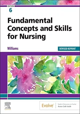 get [PDF] Download Fundamental Concepts and Skills for Nursing - Revised Reprint