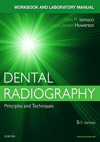 [PDF] DOWNLOAD Workbook for Dental Radiography: A Workbook and Laboratory Manual, 5e