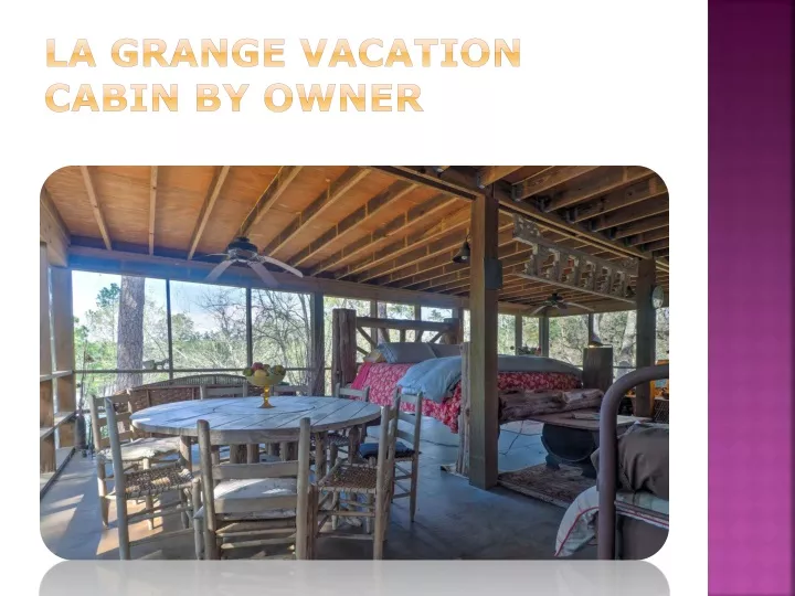 la grange vacation cabin by owner