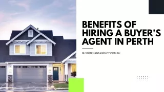 Benefits Of Hiring Buyer's Agent In Perth