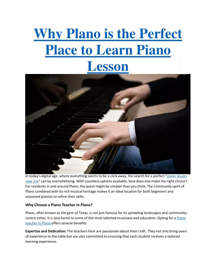 why plano is the perfect place to learn piano lesson