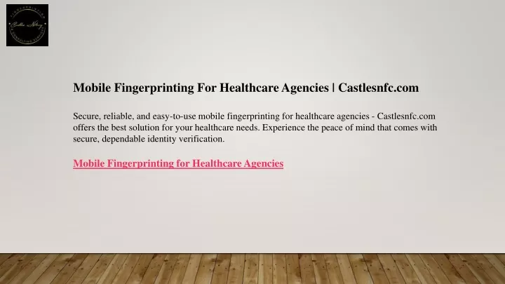 mobile fingerprinting for healthcare agencies