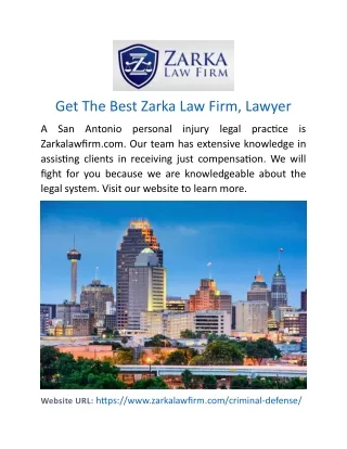 Get The Best Zarka Law Firm, Lawyer